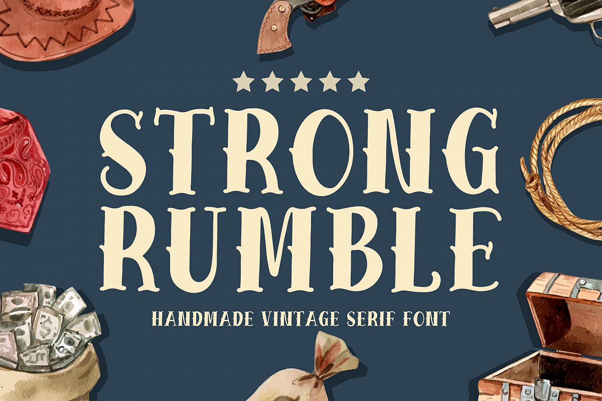 Strong Rumble - Vintage Serif Font example image 1