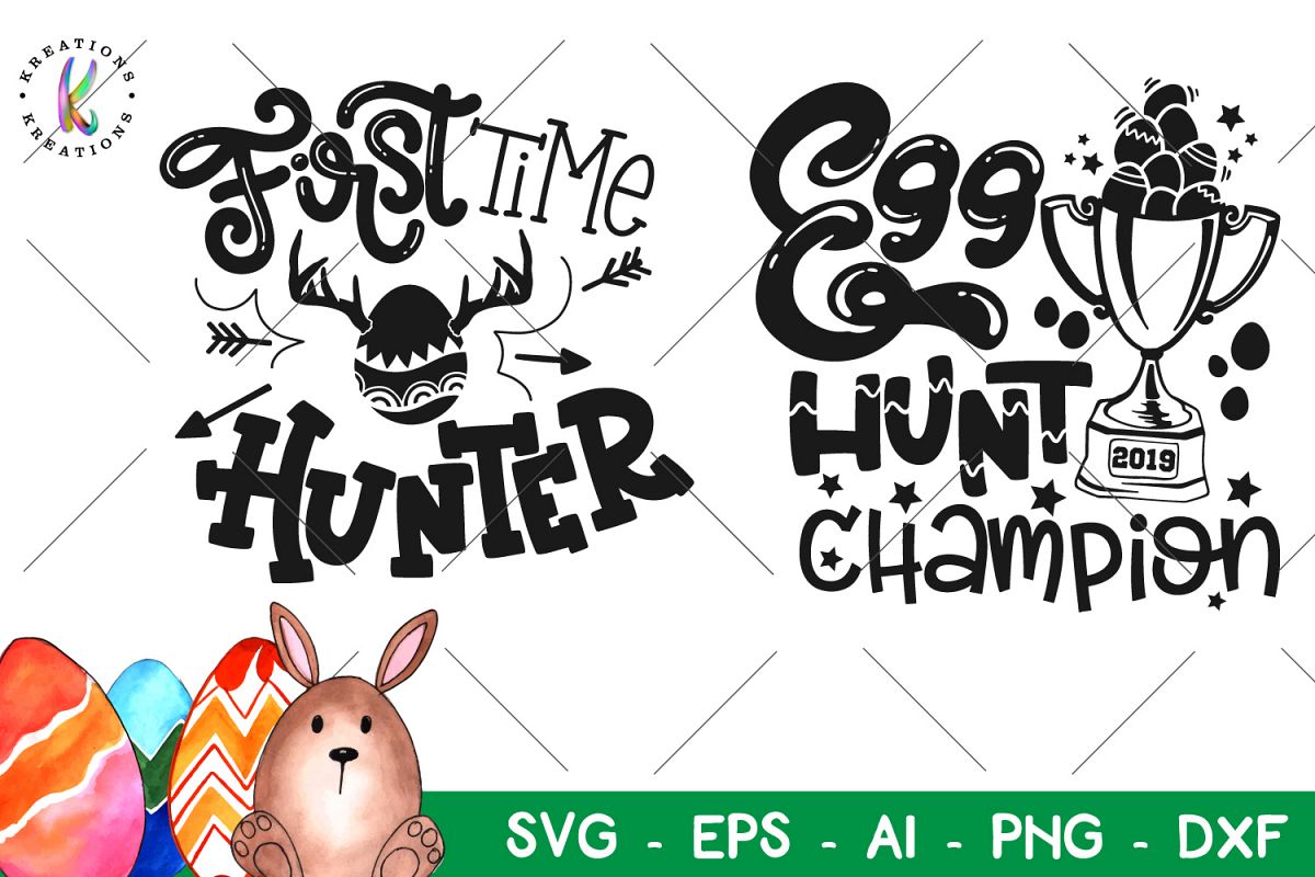 Easter svg Egg Hunt Champion SVG First time Hunter SVG example image 1