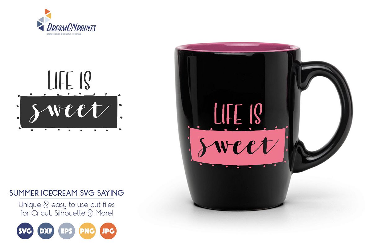 Free Free 80 Life Is Sweet Svg Free SVG PNG EPS DXF File