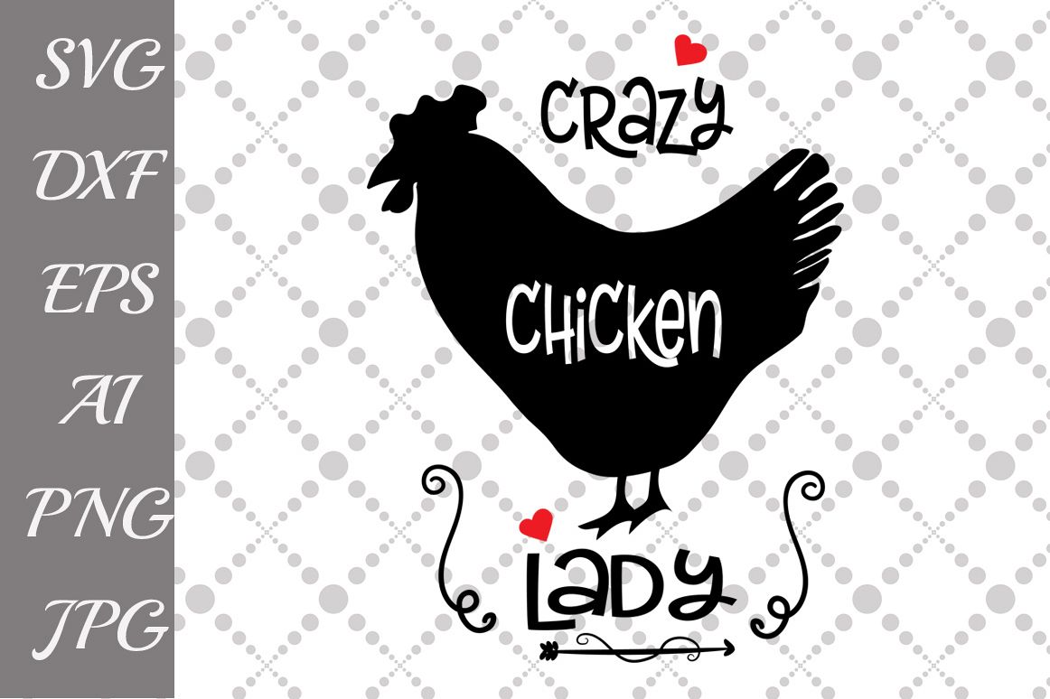 Download Crazy Chicken Lady Svg (51986) | Illustrations | Design ...