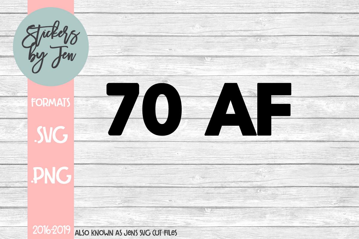 70 AF SVG Cut File example image 1