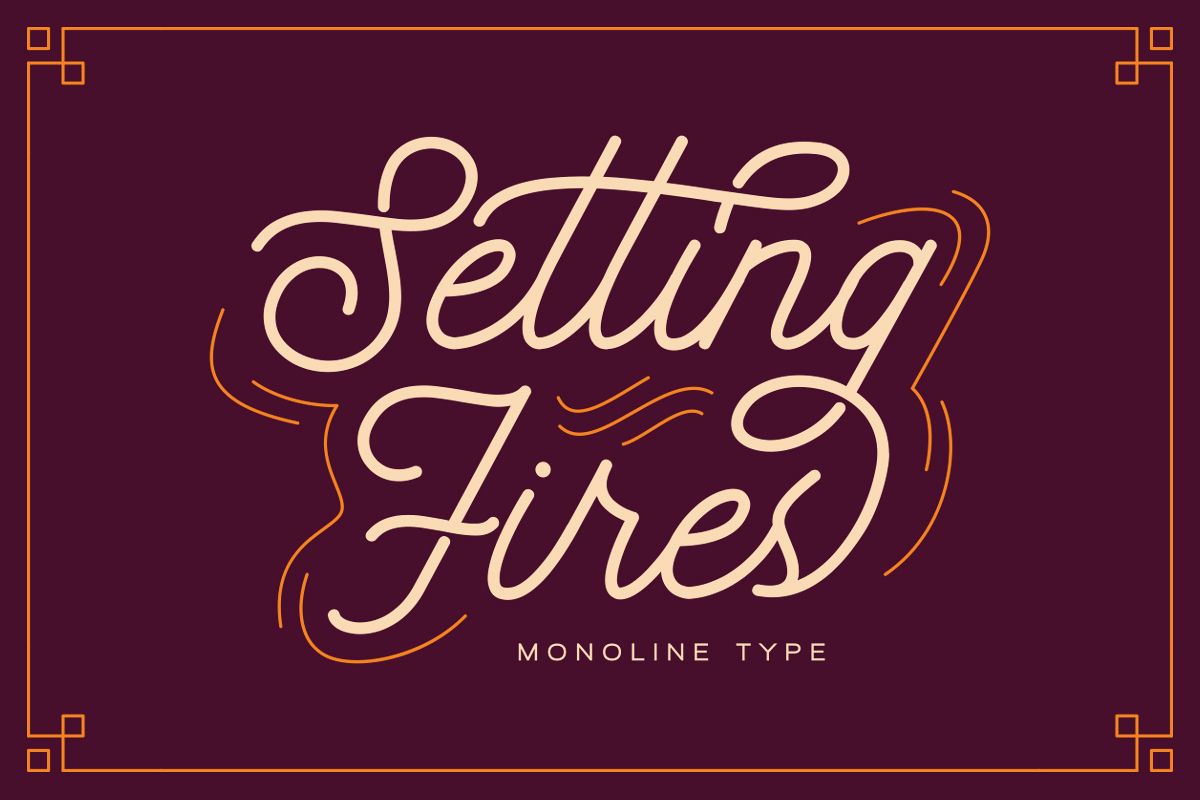 Seting Fires - Monoline Type example image 1