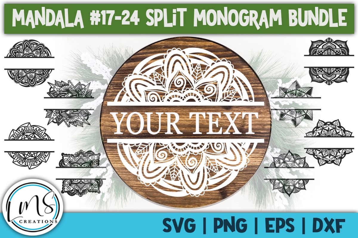 Split Mandala 17-24 Split Monogram Bundle SVG, PNG, EPS, DXF example image 1