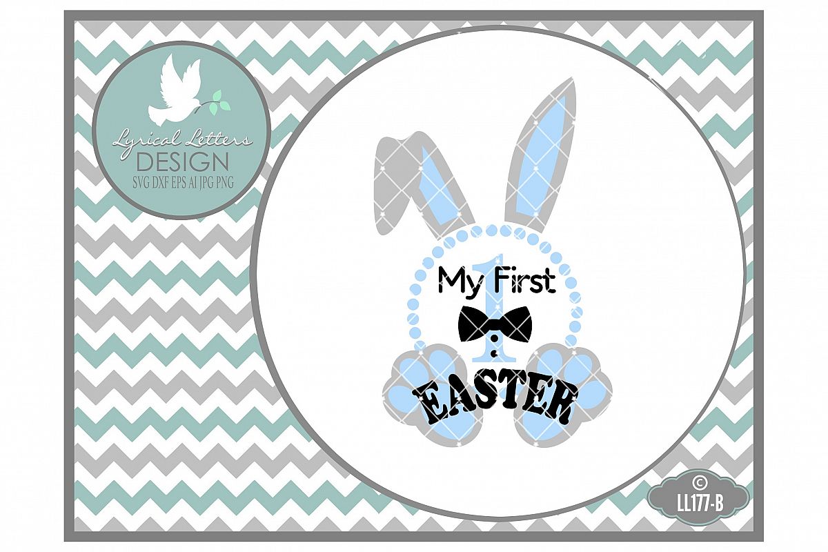 Download My First Easter Baby Boy Bunny Ears Cutting File LL177B SVG DXF EPS AI JPG PNG