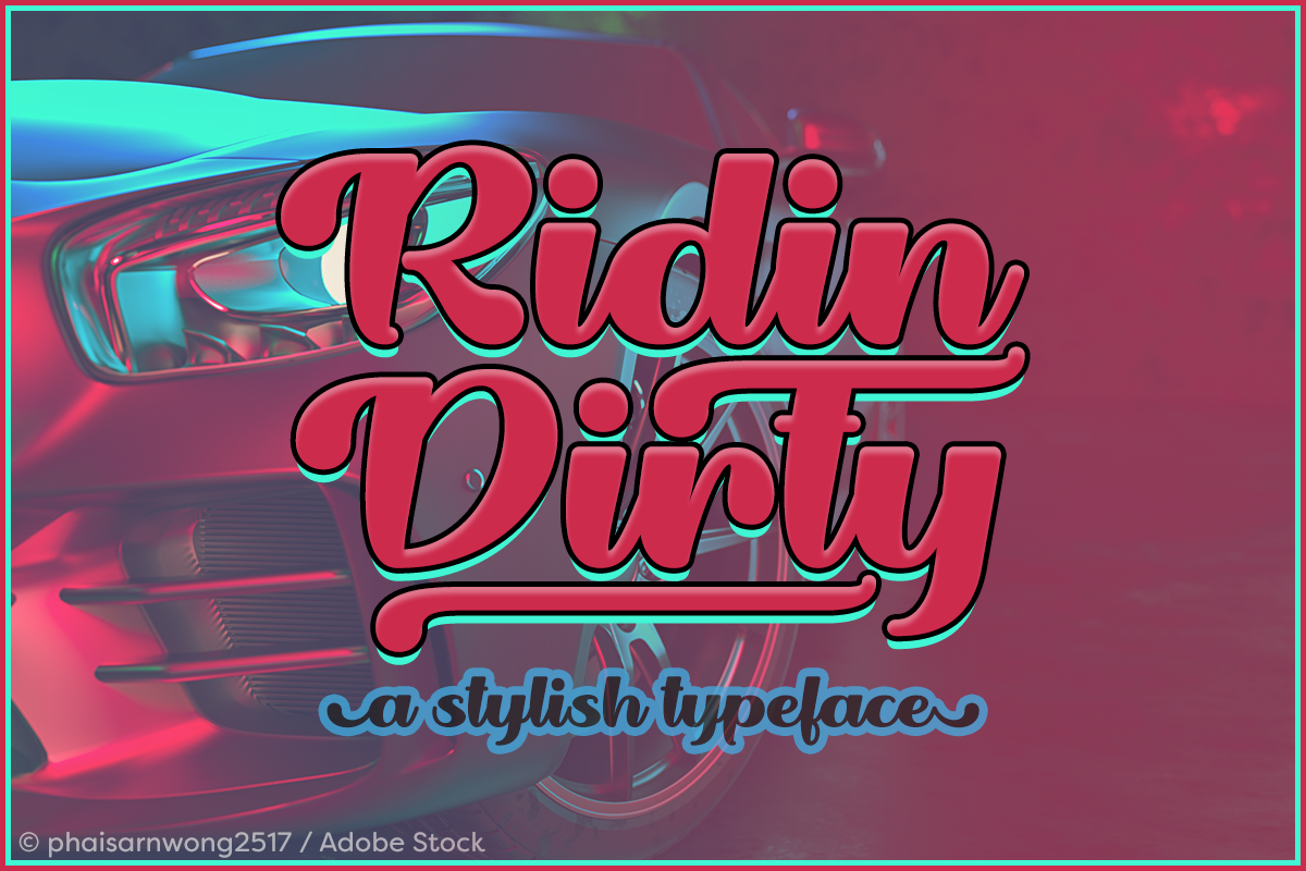 Ridin Dirty example image 1