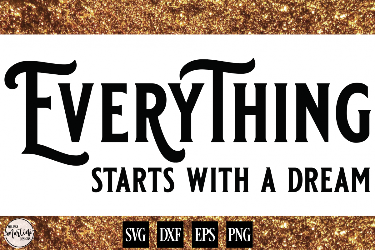 Everything Starts With a Dream example image 1