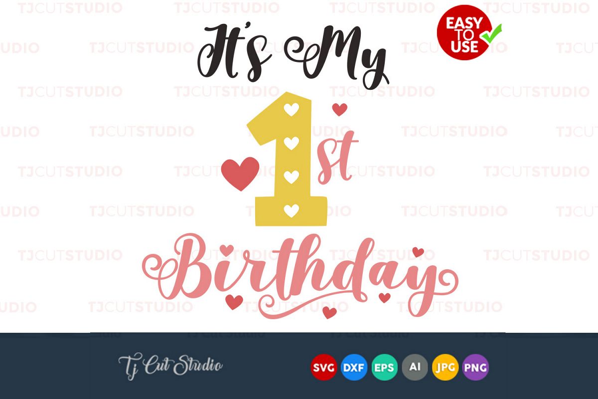 my first birthday svg, birthday party svg, birthday svg design Files