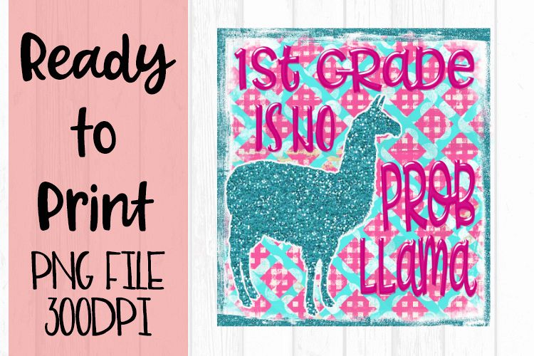 1st Grade is No Probllama Ready to Print example image 1