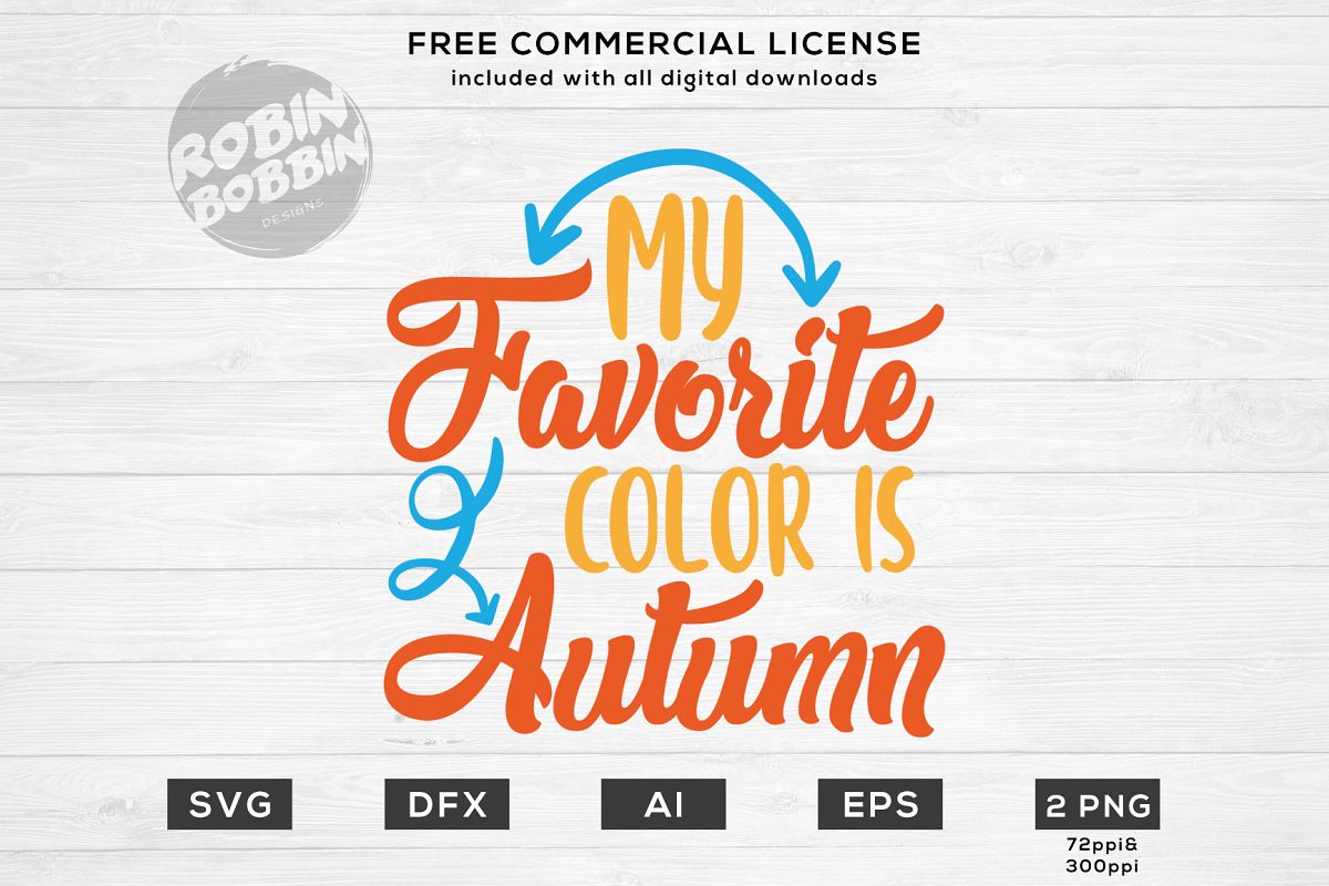 My Favorite Color Is Autumn - Fall SVG File example image 1