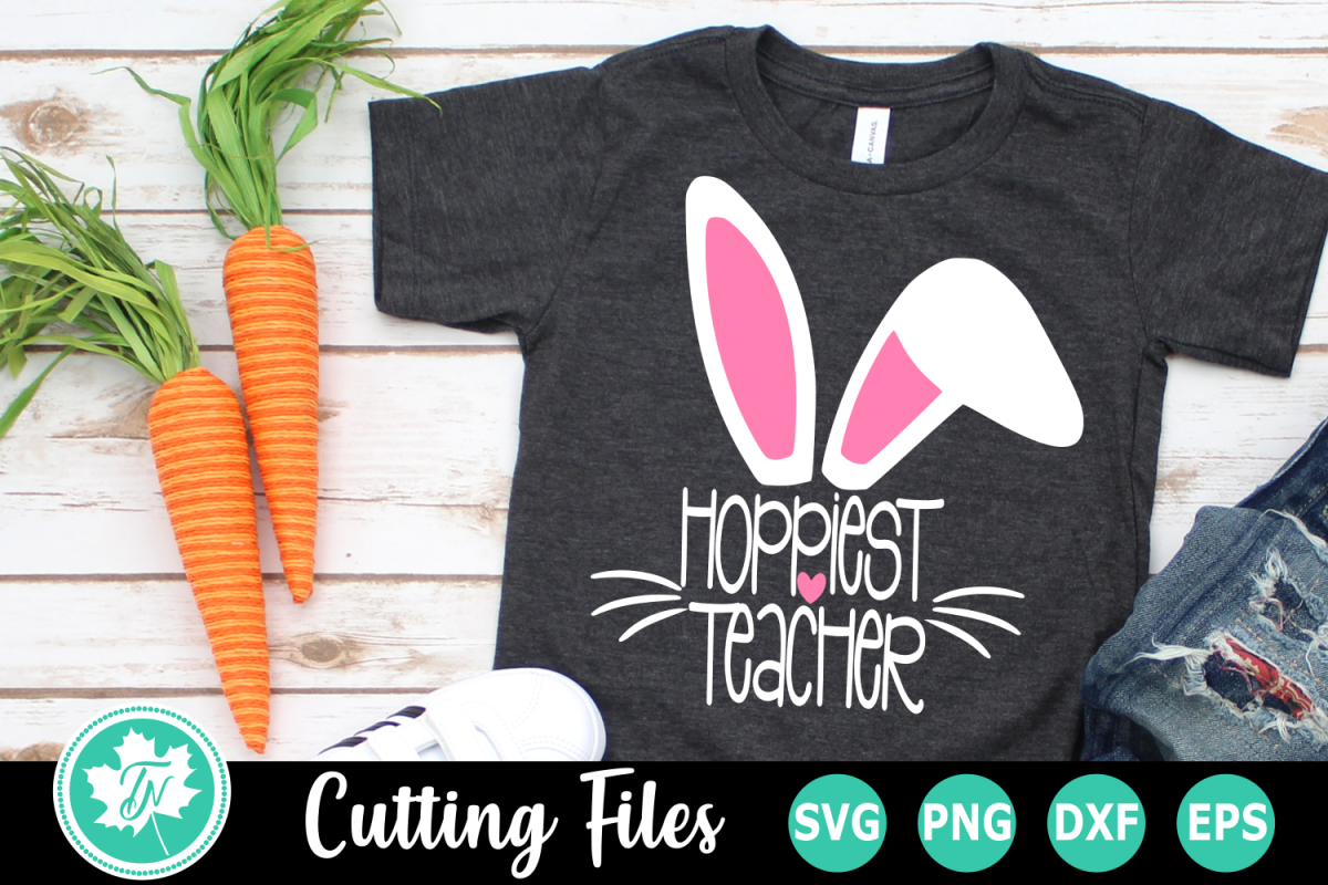 Download Hoppiest Teacher - A Easter SVG Cut File