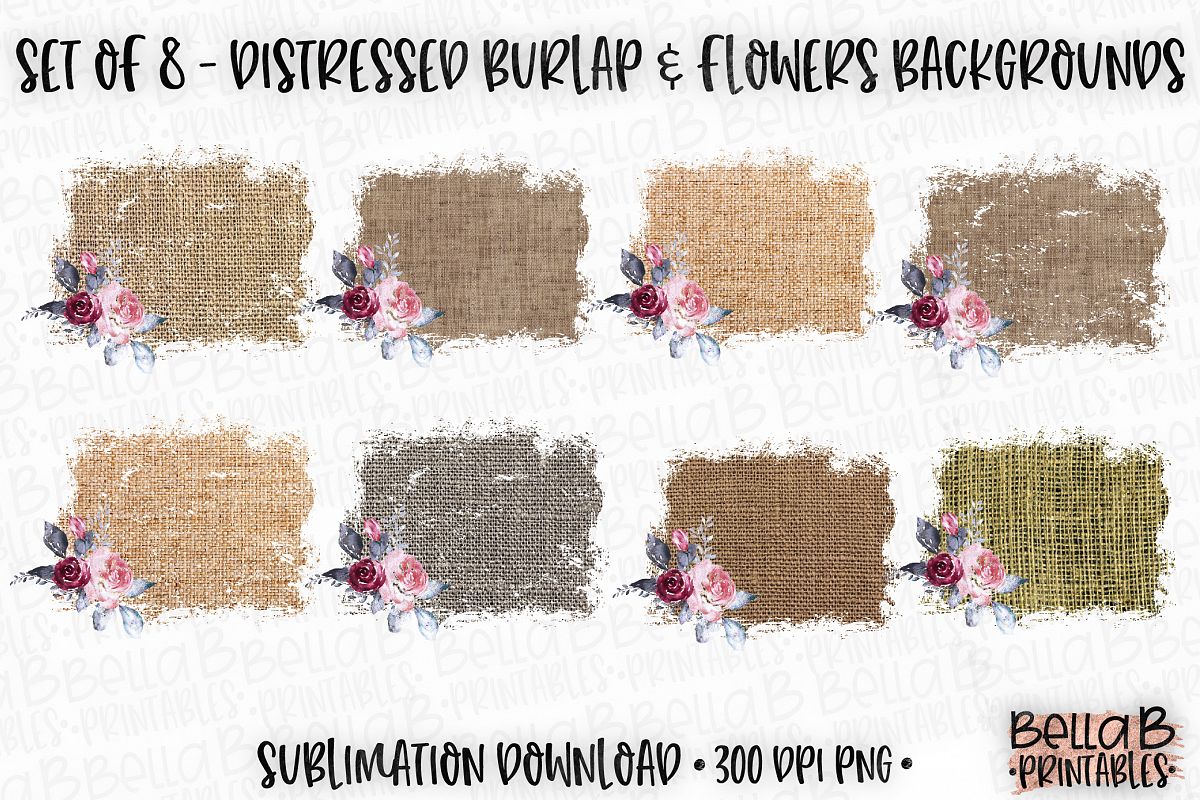 Burlap Sublimation Background Bundle, Grunge, Flowers