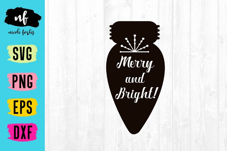 Merry & Bright Christmas SVG example image 1