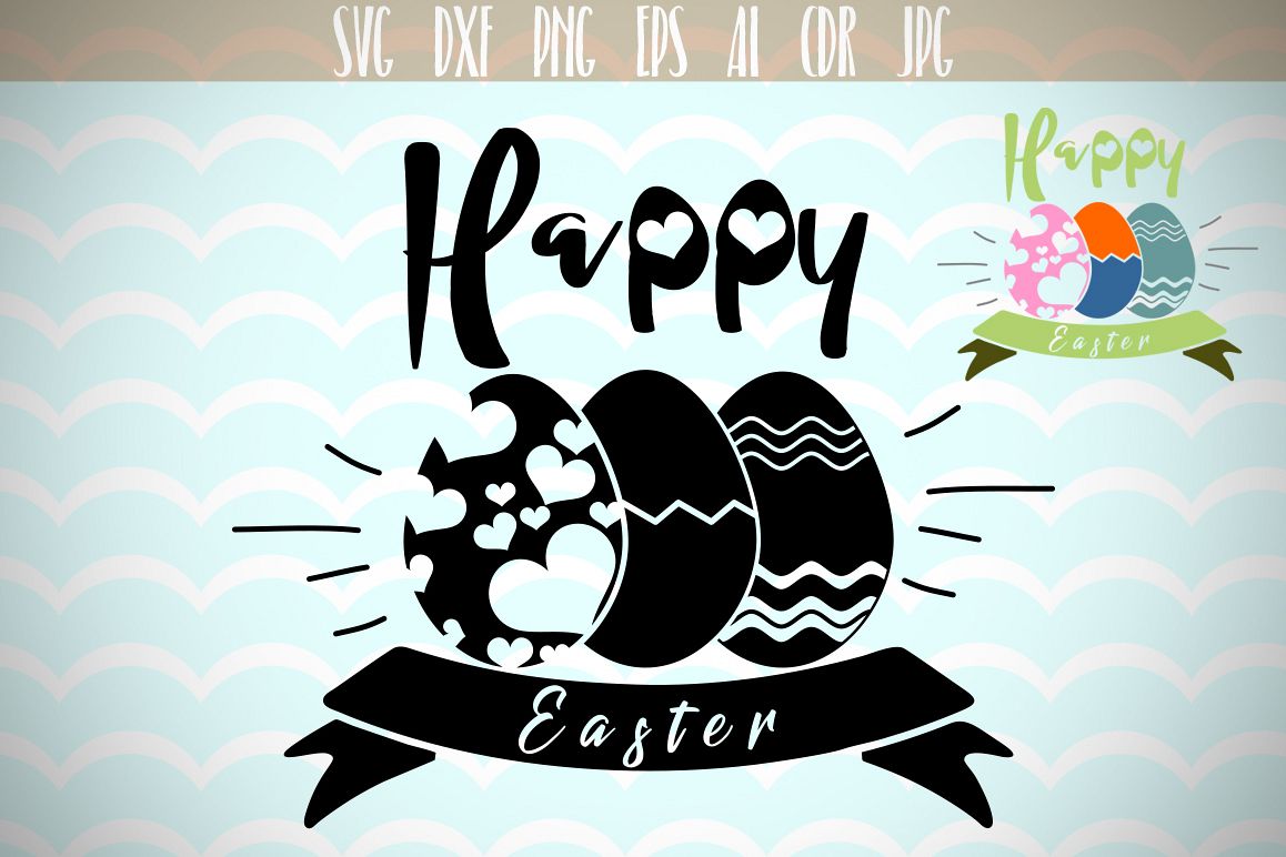 Download Happy Easter SVG, Easter Eggs SVG, Happy Easter, Silhouette Cut Files, Cricut Cut Files, Svg Files