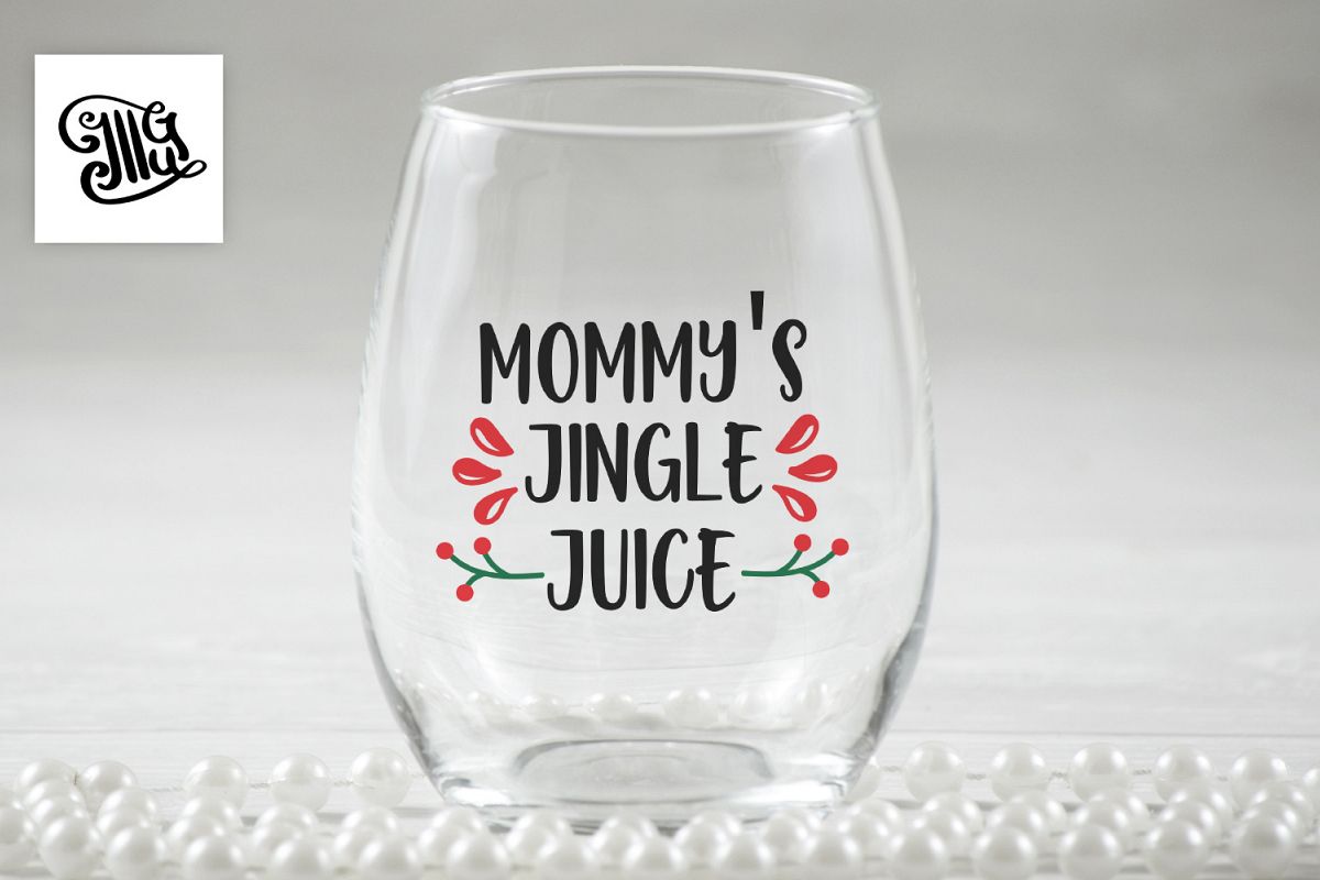 Mommy's jingle juice - Christmas wine example image 1