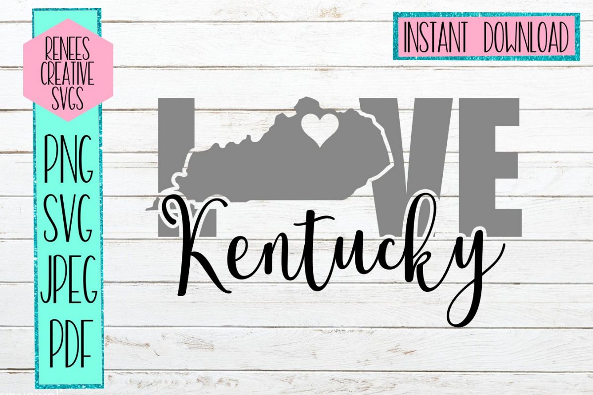 Download Kentucky Love | State SVG | SVG Cutting file