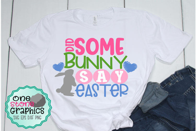 Did some bunny say easter svg,easter svg,easter svgs example image 1