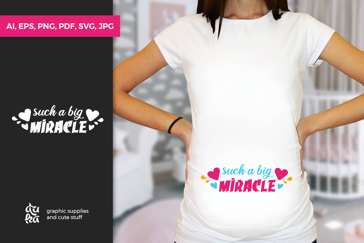 Pregnancy Announcement SVG Cut Files - Such a big miracle example image 1