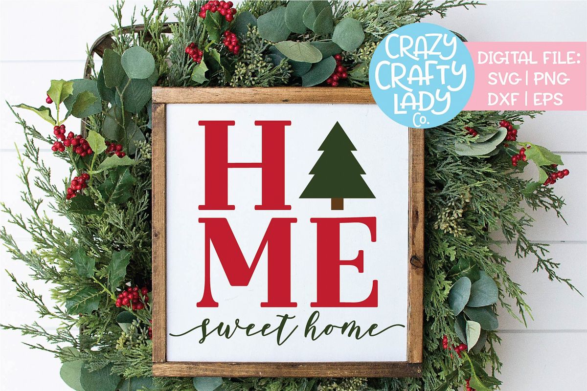 Home Sweet Home Christmas Tree SVG DXF EPS PNG Cut File example image 1