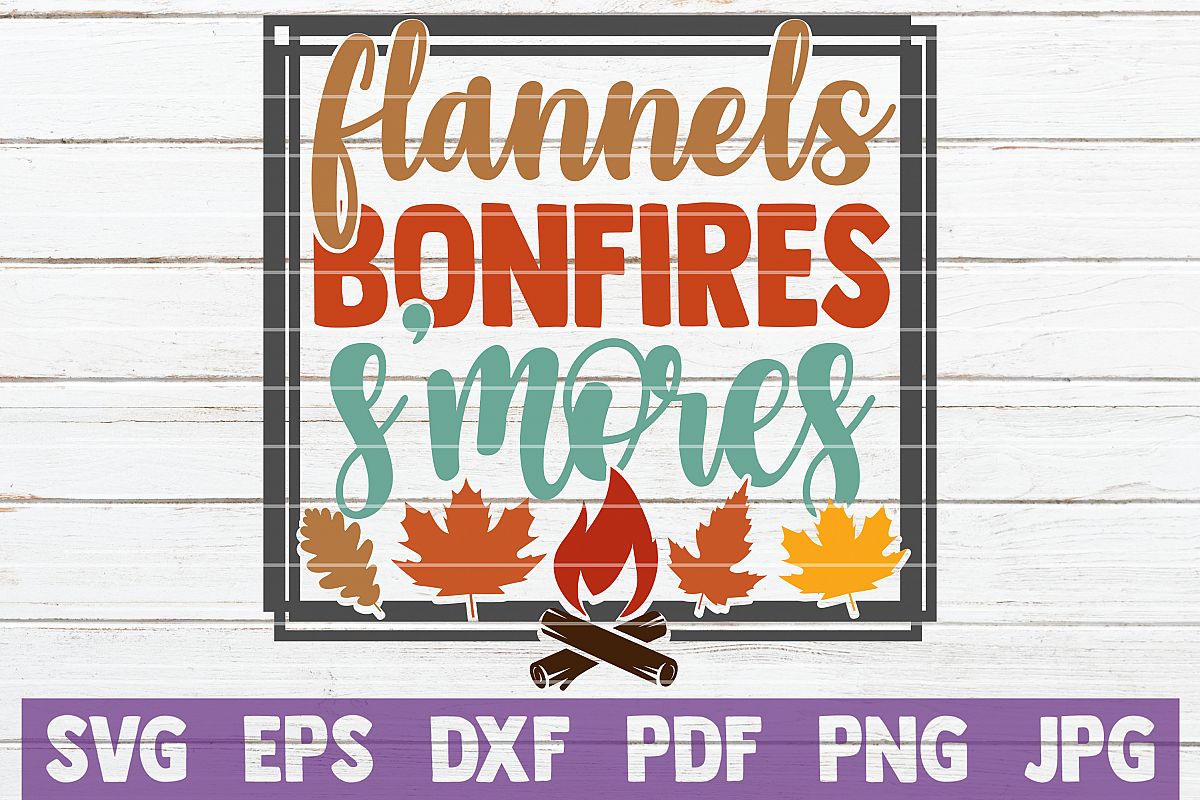 Flannels Bonfires S'mores SVG Cut File example image 1