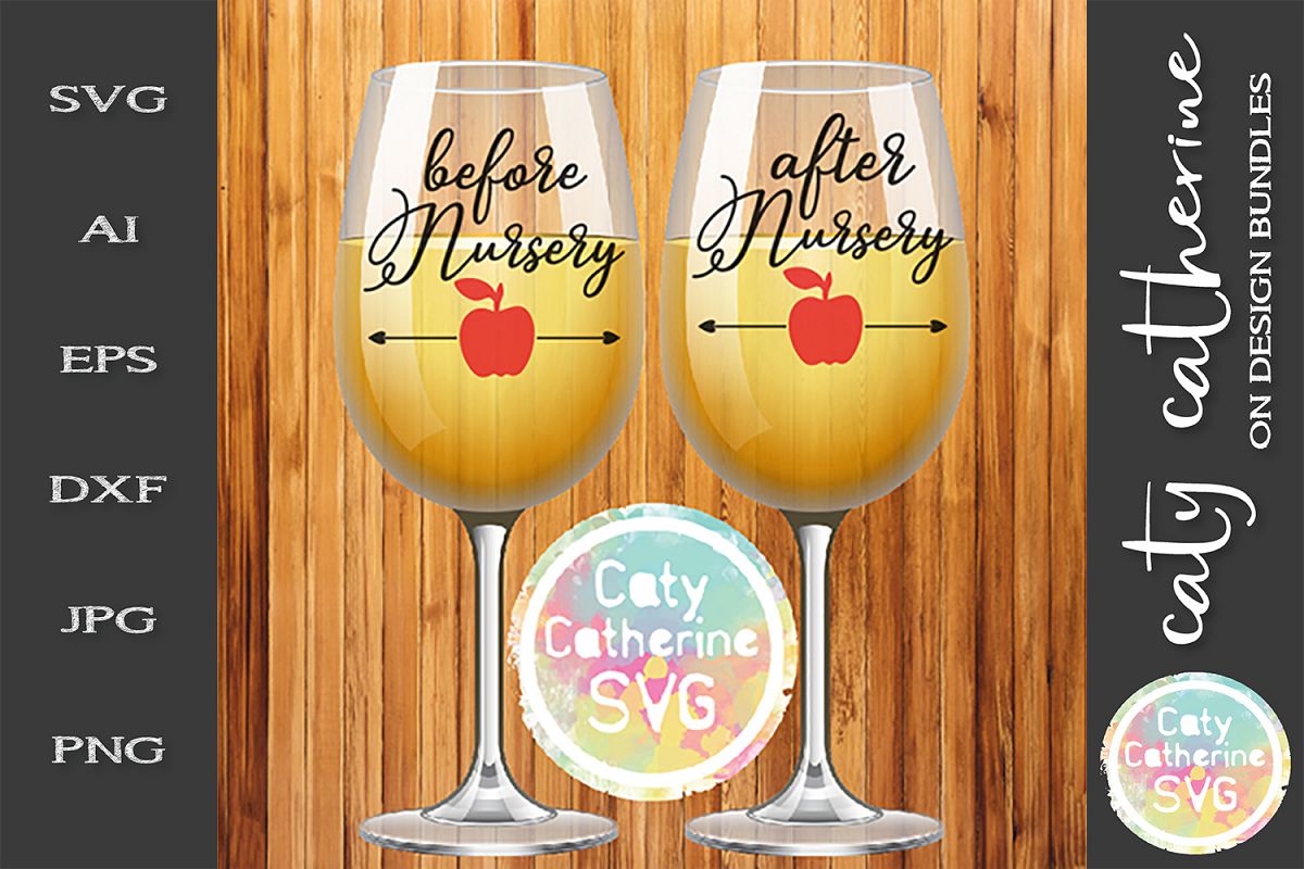 Before Nursery After Nursery Teacher SVG Coffee Wine Funny example image 1
