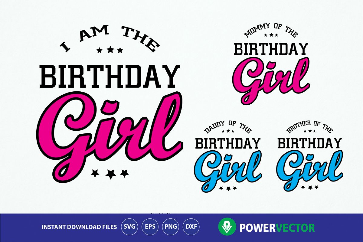 Download Daddy Mommy Sister of the Birthday Girl. Family Birthday Celebration T shirt Design SVG, Eps ...