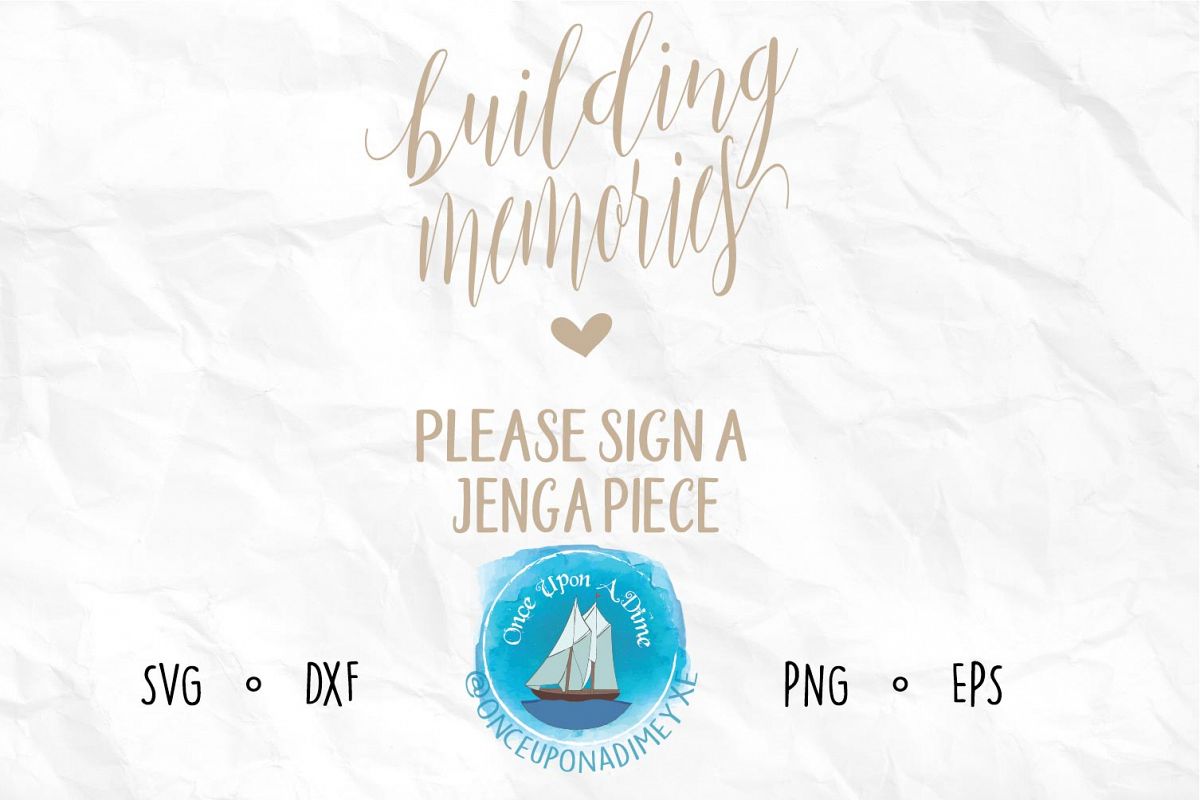 Building Memories | Wedding |Wedding SVG Cut File example image 1