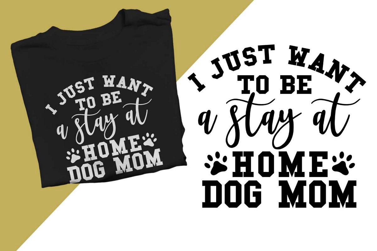 stay at home dog mom Printable example image 1