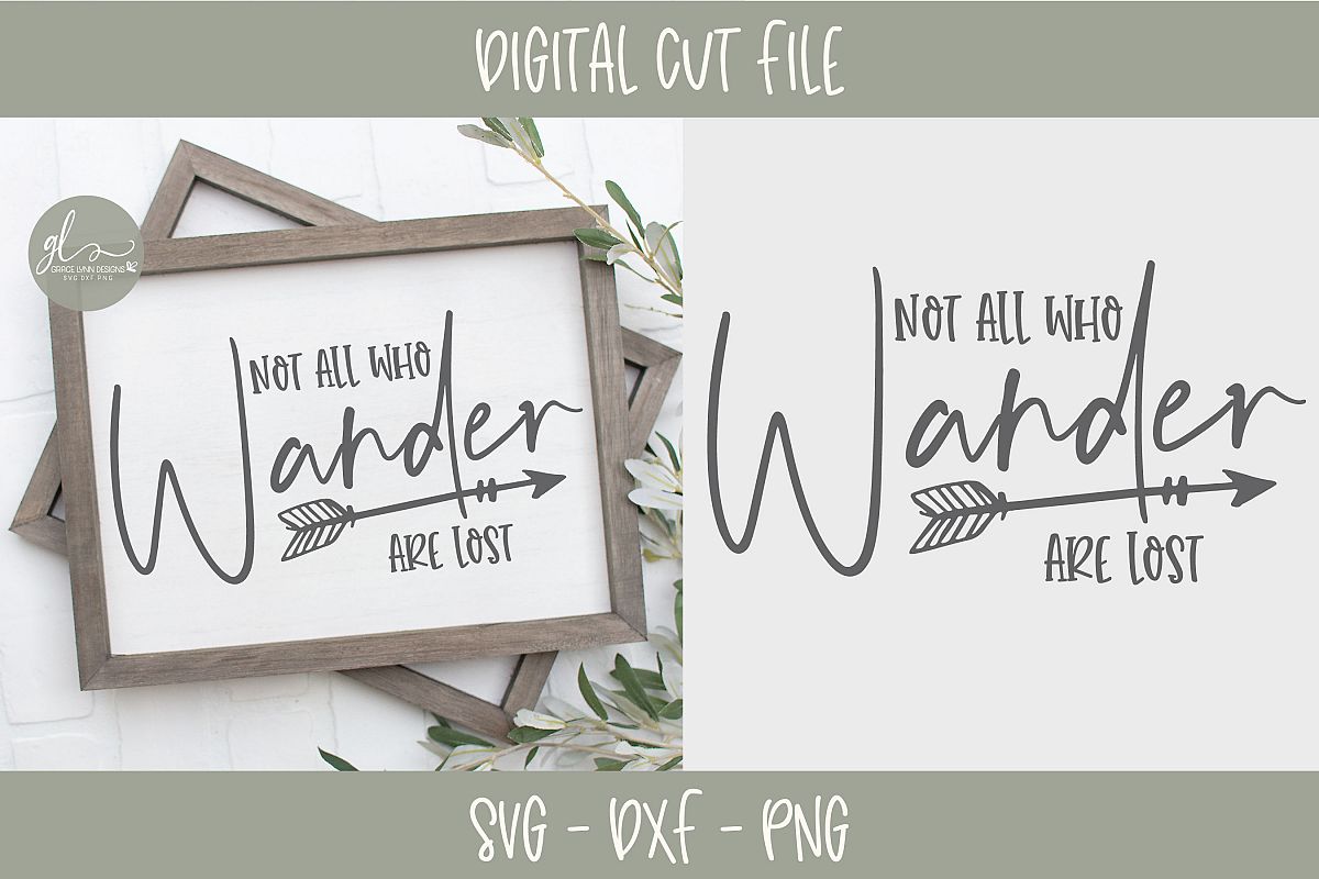 Not All Who Wander Are Lost - SVG Cut File example image 1