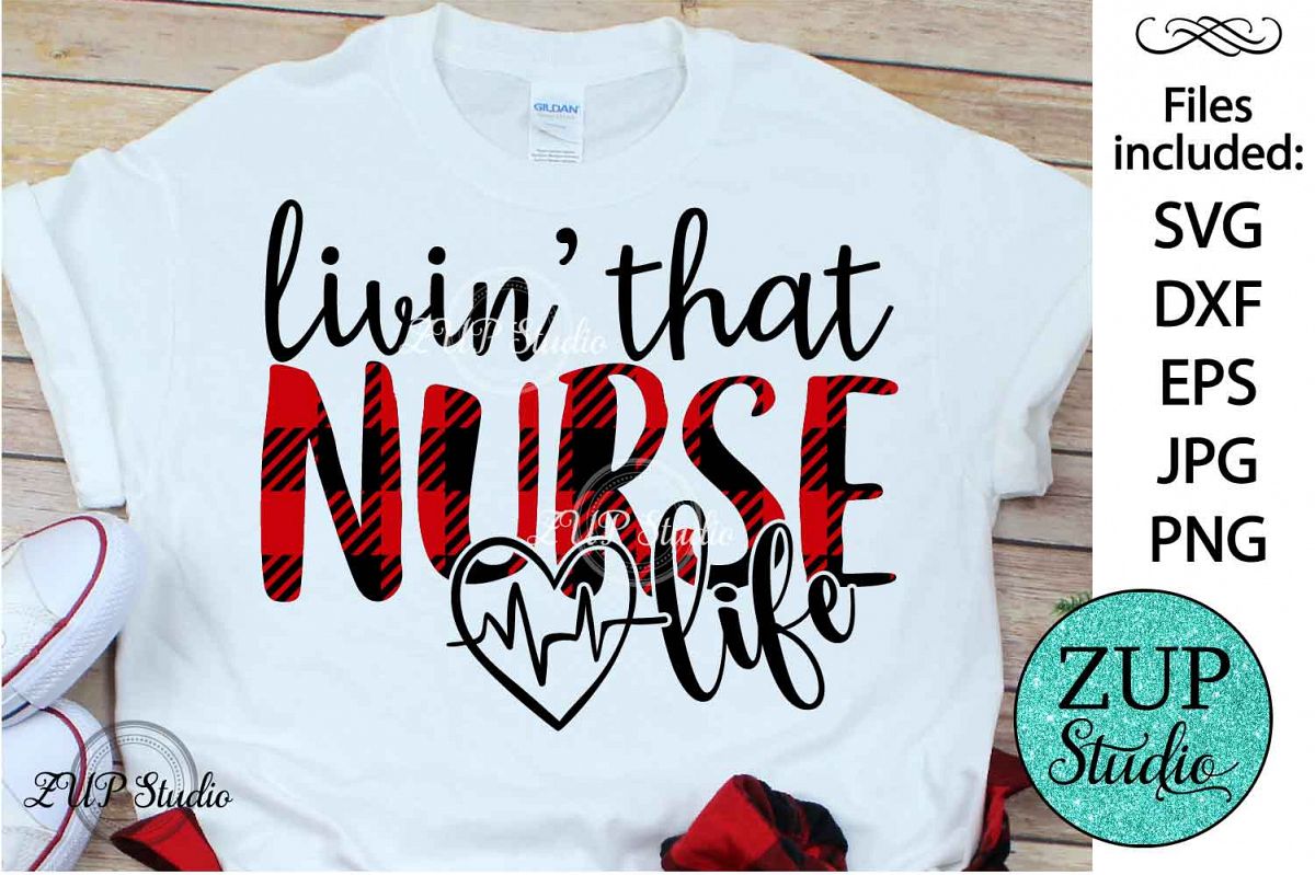 Livin that nurse life Christmas SVG Design Cutting Files 379 example image 1