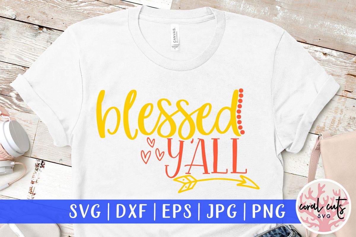 Blessed y'all - Easter SVG EPS DXF PNG Cutting File example image 1