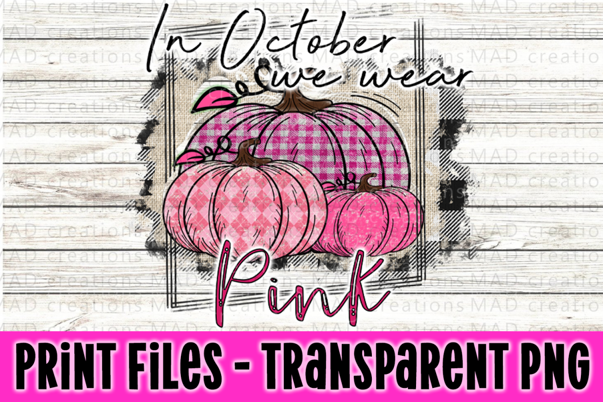 In October We Wear Pink - Stacked Pink Pumpkin - Print Files example image 1