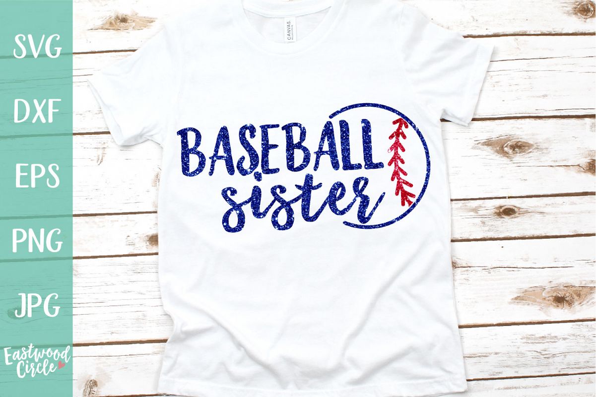 Download Baseball Sister - A Baseball SVG Cut File for Crafters ...