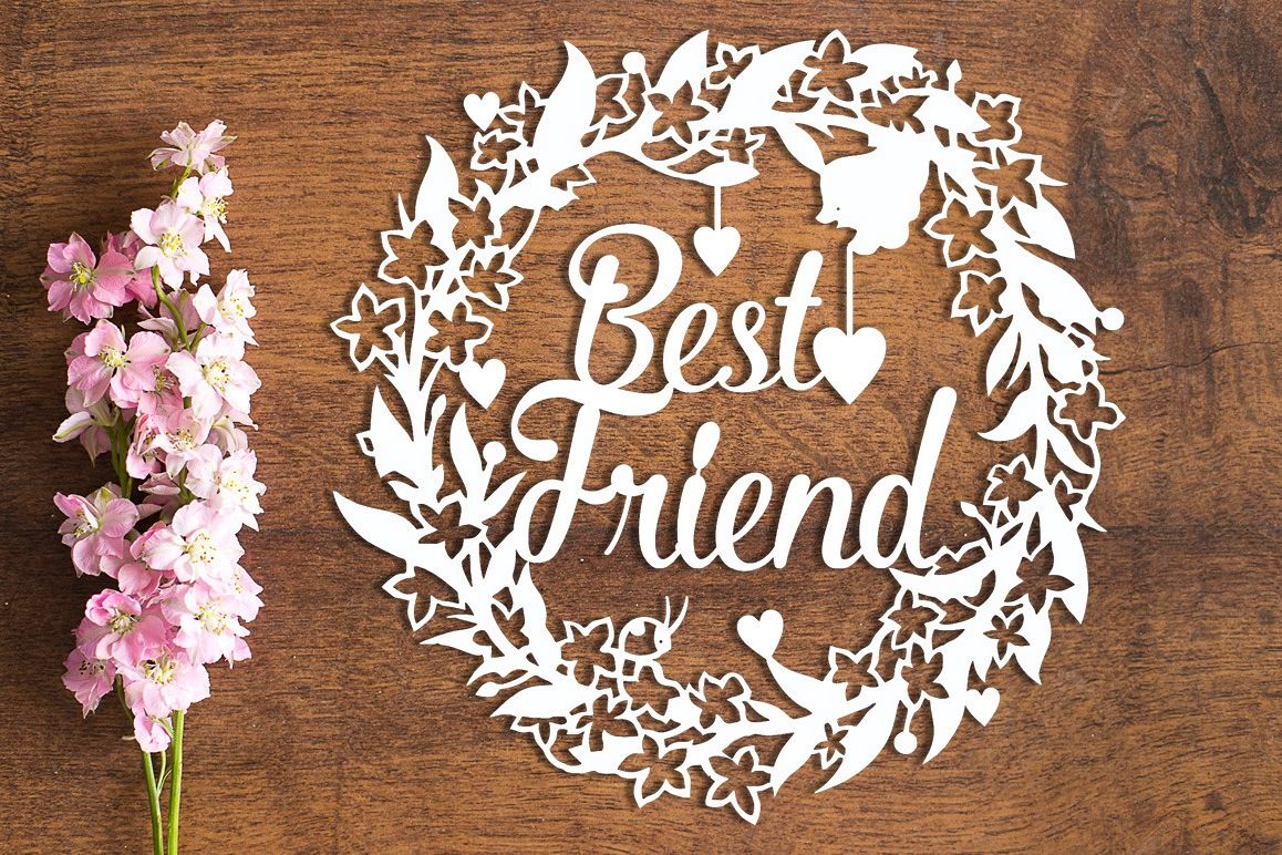 Best Friend Floral Wreath - Paper Cutting Template example image 1