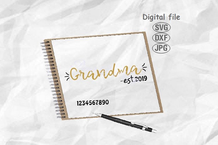 Grandma Est Svg, Grandma Svg, Grandmother Svg,Mother Day Svg example image 1