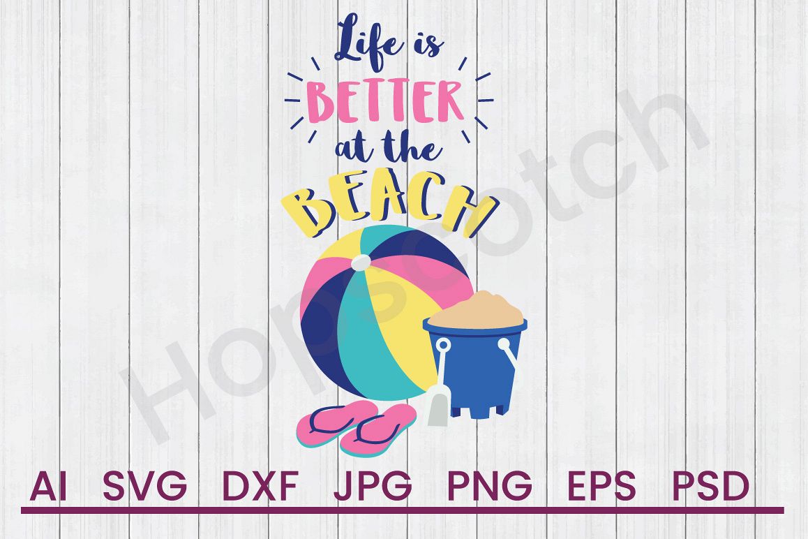 Beach Items SVG, Life Is SVG, DXF File, Cuttatable File example image 1