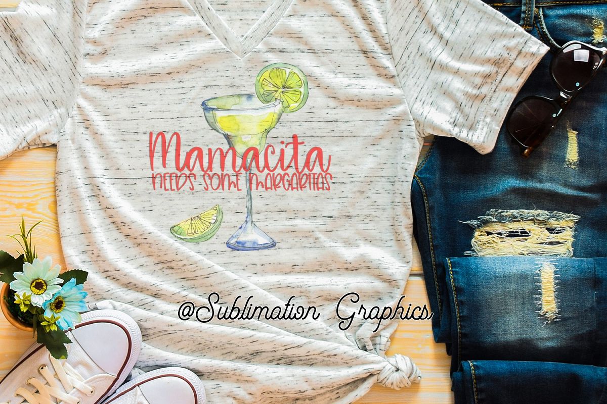 Mamacita Needs Some Margarits Sublimation Digital Download example image 1