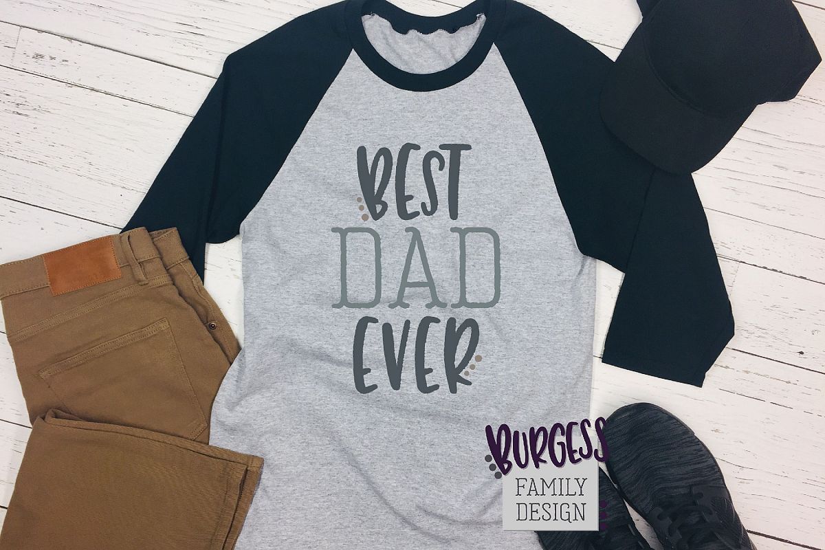 Best dad ever | SVG DXF EPS PNG example image 1