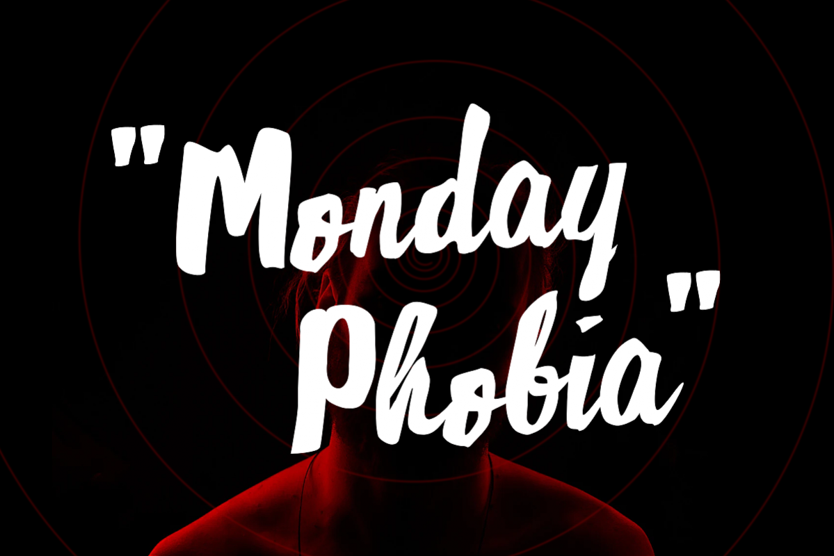 Monday Phobia example image 1
