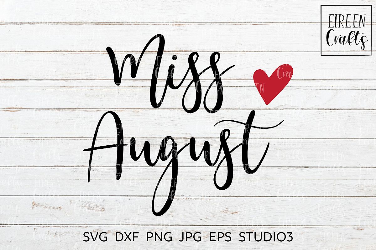 Miss August SVG - cut file for Cricut & Silhouette example image 1