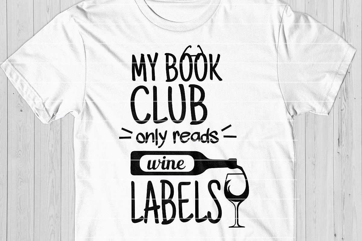 Wine Quote SVG, Wine Lovers Quote Cut File example image 1