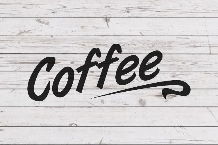 Coffee Svg Coffee Sign Svg Cottage Style Svg Svg For Signs Svg