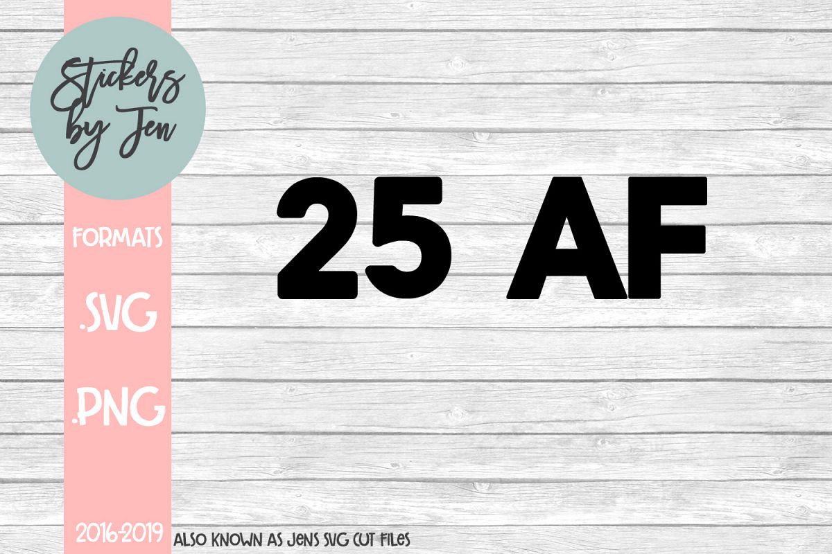 25 AF SVG Cut File example image 1
