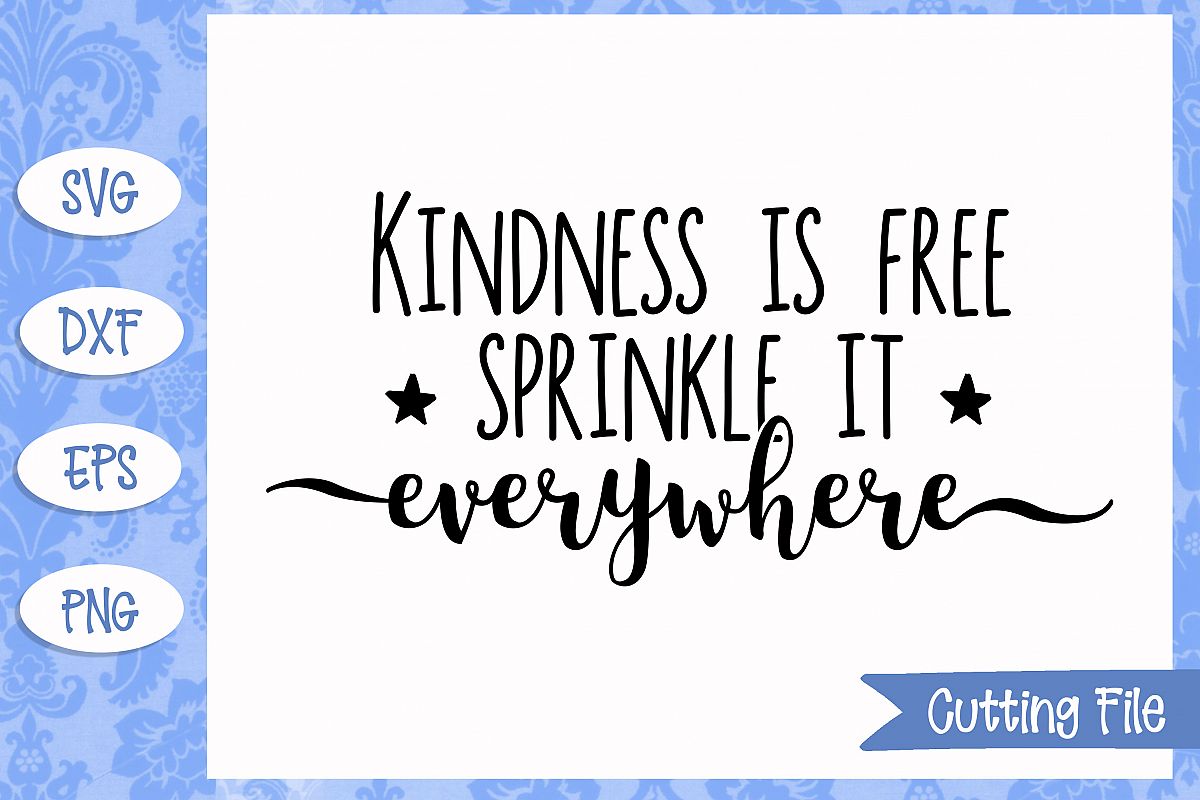 Download Kindness is free sprinkle it everywhere SVG file
