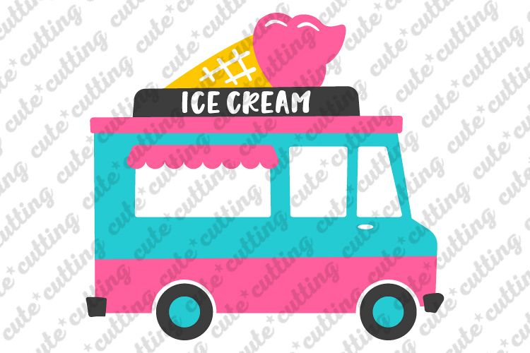 Ice Cream Truck Svg Ice Cream Svg Food Truck Svg Dxf Png