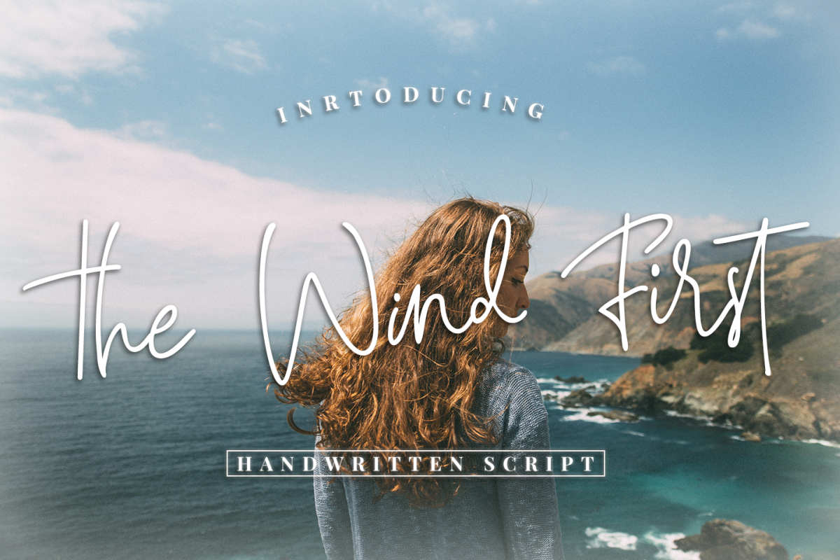 The Wind First - script font example image 1
