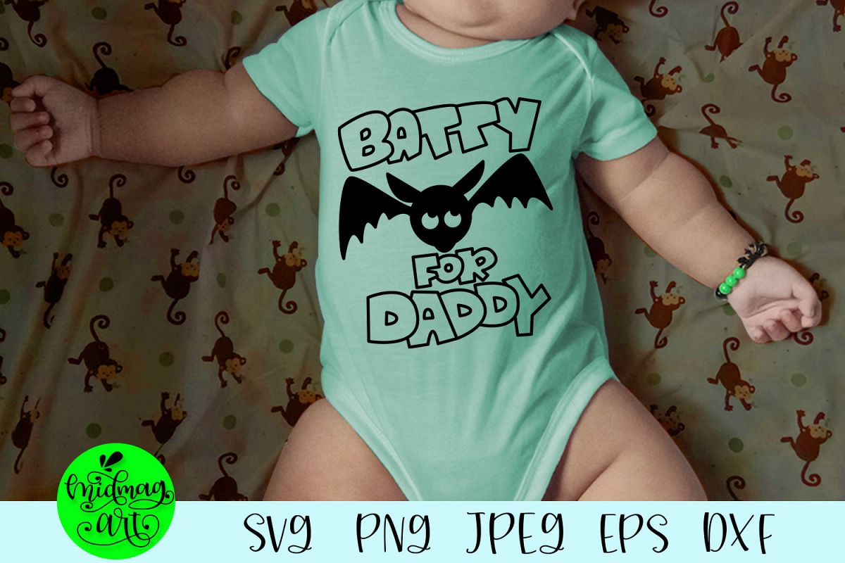 Batty for daddy svg, halloween svg example image 1
