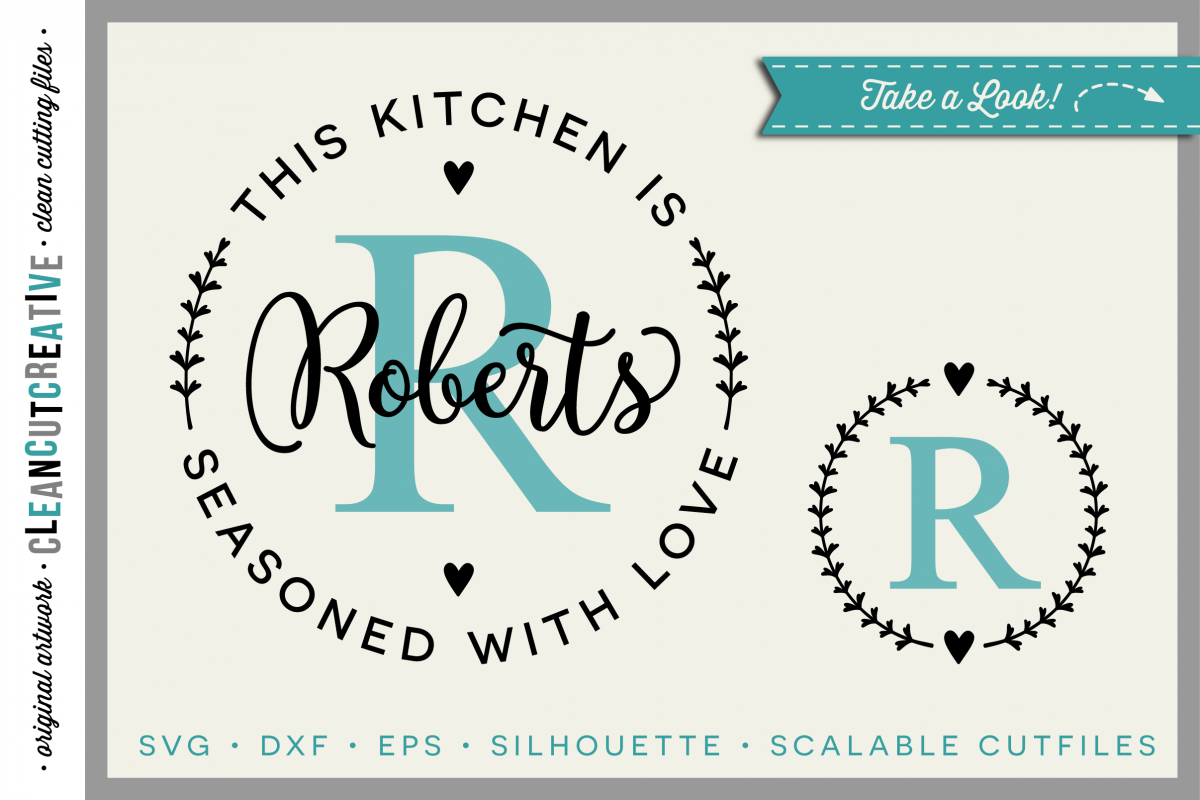 Download DIY personalize SVG Kitchen Seasoned with Love monogram frame - SVG DXF EPS PNG - Cricut ...