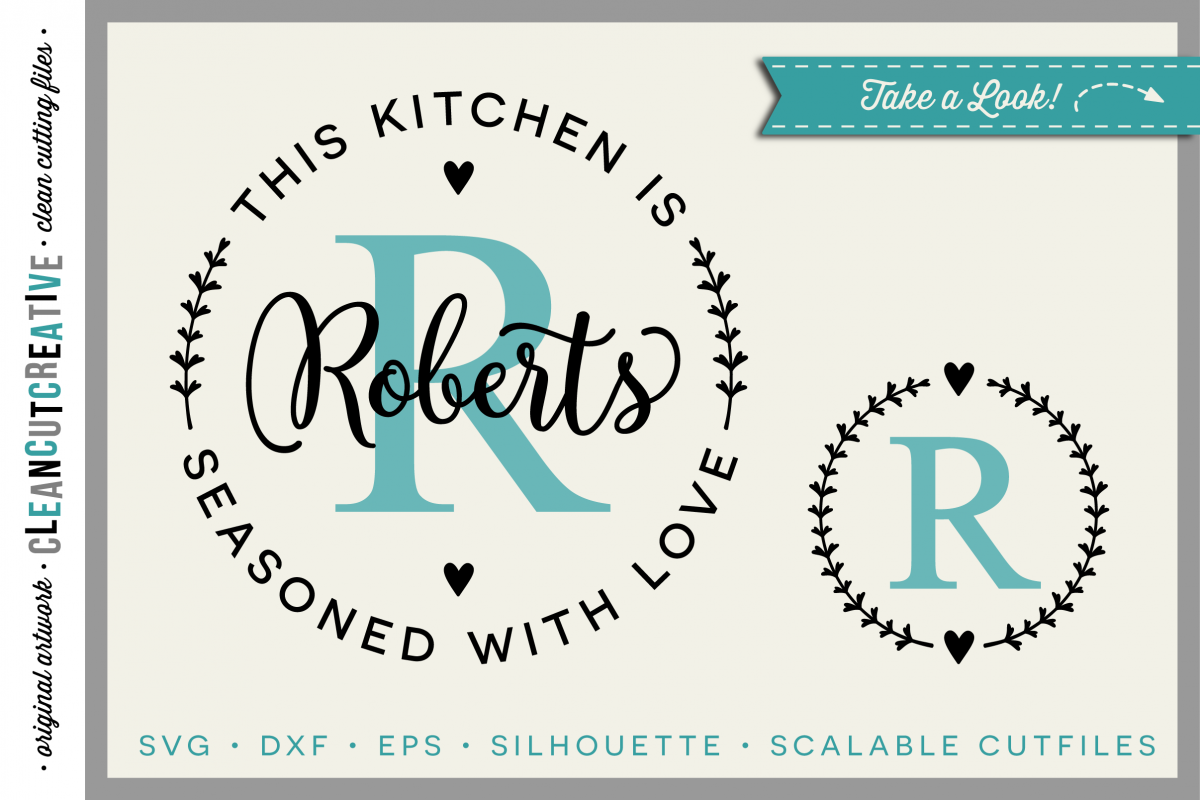 DIY personalize SVG Kitchen Seasoned with Love monogram ...