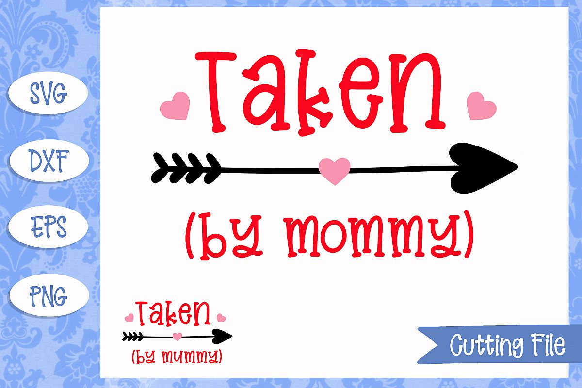 Taken by mommy SVG File example image 1