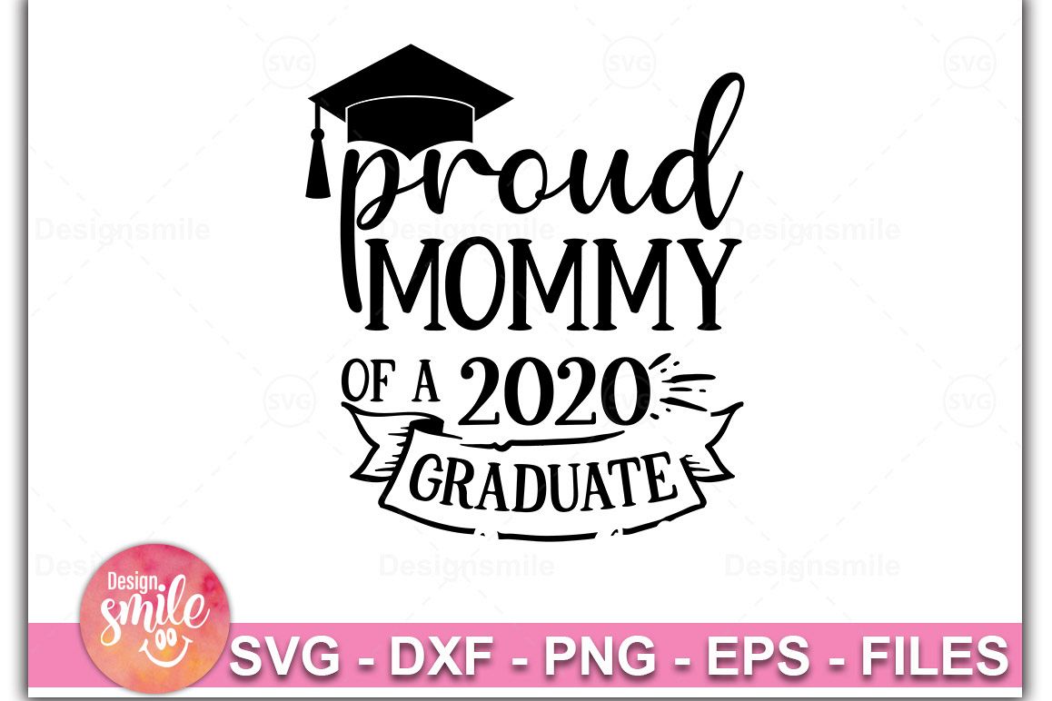 Free Free 154 Mother Of The Graduate Svg SVG PNG EPS DXF File